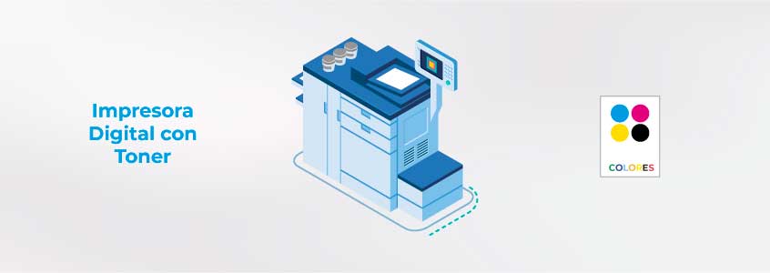 lImpresora digital con toner
